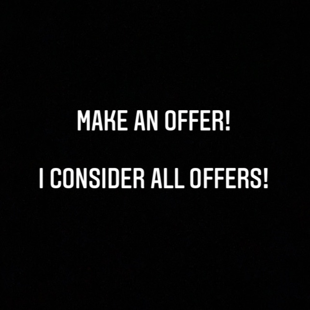 Make me an offer on anything for sale!